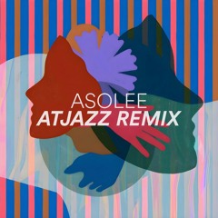 Premiere: Fred Everything - Asolee (Atjazz Galaxy Aart Remix) [Lazy Days Recordings]