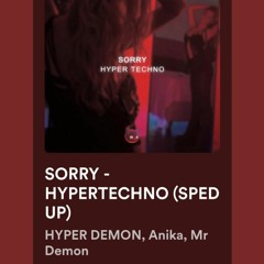 MADONNA - SORRY (HYPERTECHNO SPED UP)