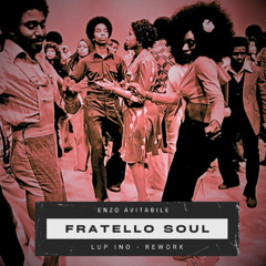 Enzo Avitabile - Fratello Soul (LUP INO Rwk)