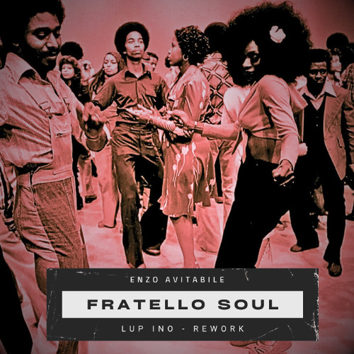 Enzo Avitabile - Fratello Soul (LUP INO Rwk)