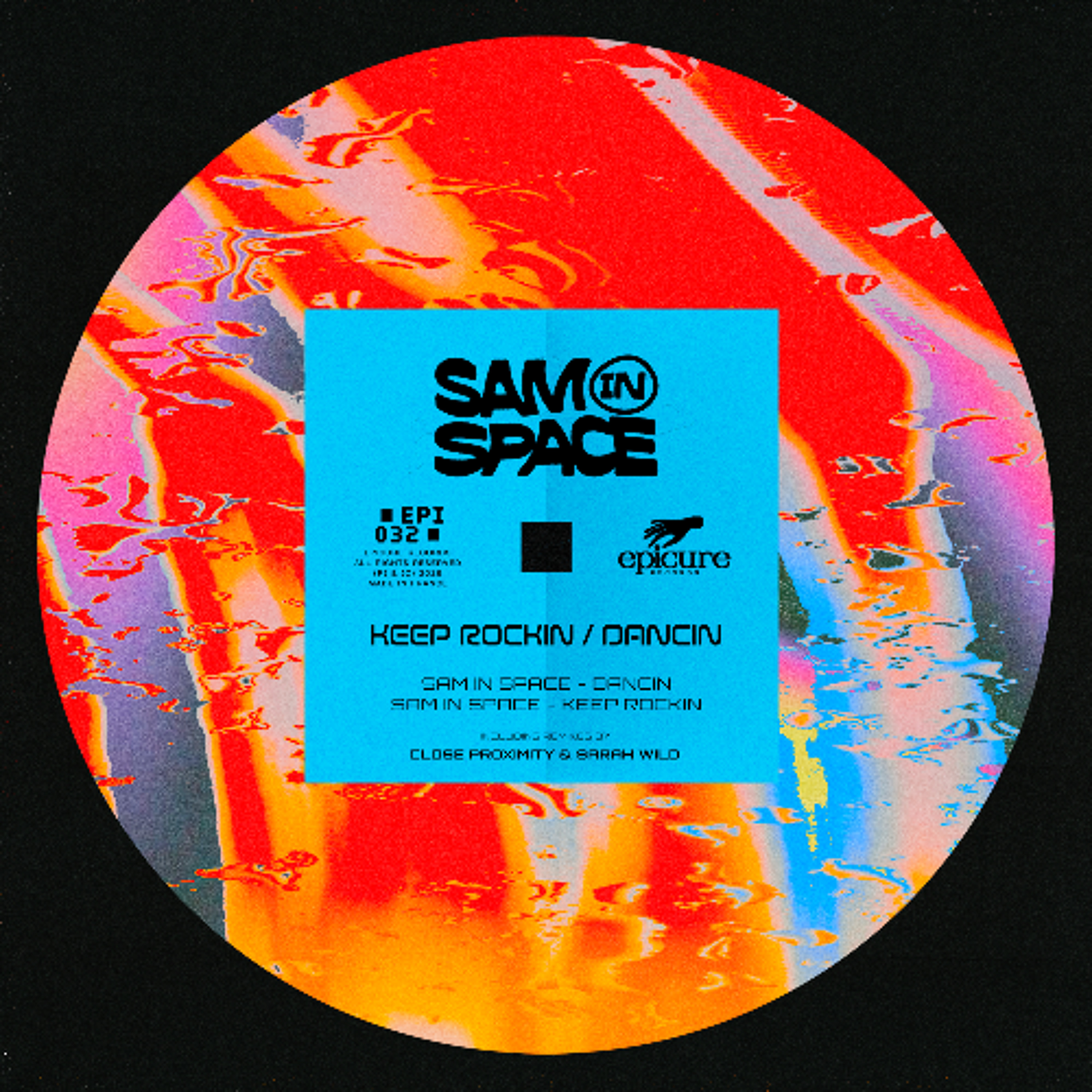 PREMIERE – Sam In Space – Keep Rockin (Sarah Wild Remix) (Epicure Records) episode artwork