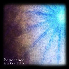 Esperance (feat. Kristopher Bolin)