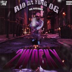 Rio Da Yung Og - 2 Wocky