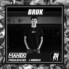 BRUK Drum & Bass Mix - Maneki Frequencies 0013