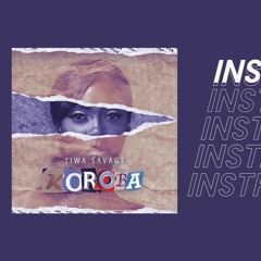 Tiwa Savage - Koroba [Instrumental Remake](Prod. Ik Fwego!)