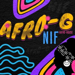 NIF - Afro-G Mix