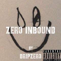 Zero Inbound (Revised Edition)