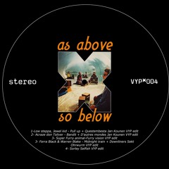 As above, so below  VYP#004  mixtape