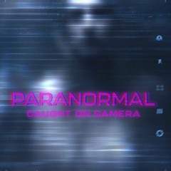 Paranormal Caught on Camera; Season 6 Episode 10 -FullEpisode2921440