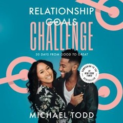 Relationship Goals Challenge audiobook free download mp3