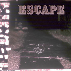 Escape