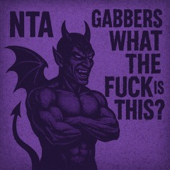 Gabbers what The f*ck Is This?(Gabbers , kick)