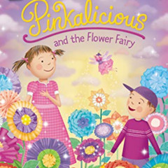 free EPUB 🗂️ Pinkalicious and the Flower Fairy (I Can Read Level 1) by  Victoria Kan