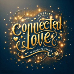 Connected Love