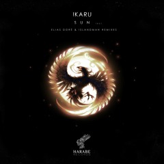 Ikaru - Sun (Elias Doré Remix)