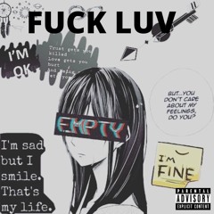 WoahTy! - Fuck Luv (Prod. Lim Beats)