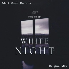 HilalDeep - White Night