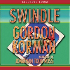 READ [KINDLE PDF EBOOK EPUB] Swindle by  Gordon Korman,Jonathan Todd Ross,Recorded Books 📋