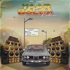 Yaar Bolda Riddim