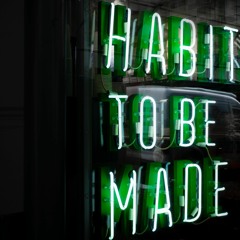 Break Habits