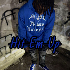 T3fno- Hit Em Up