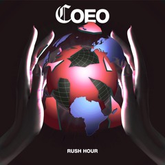 Coeo - Rush Hour