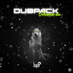 DUB PACK VOL. 6 (OUT NOW!)