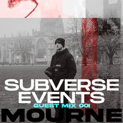 Guest Mix 001 - Mourne