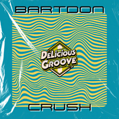 Bartdon - Crush