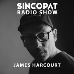 James Harcourt - Sincopat Podcast 339