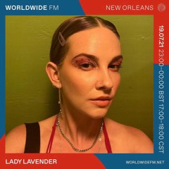 lady lavender on worldwide FM new orleans 07.19.21
