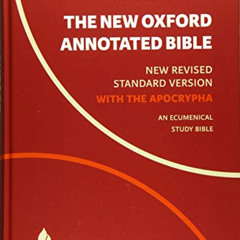 [ACCESS] PDF 📤 The New Oxford Annotated Bible with Apocrypha: New Revised Standard V