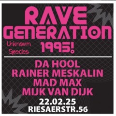 Unknown Species - Rave Generation 1995 Sky Club (Late Set) - 22.02.2025
