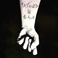 Tattooed In Black