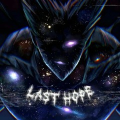 LAST HOPE