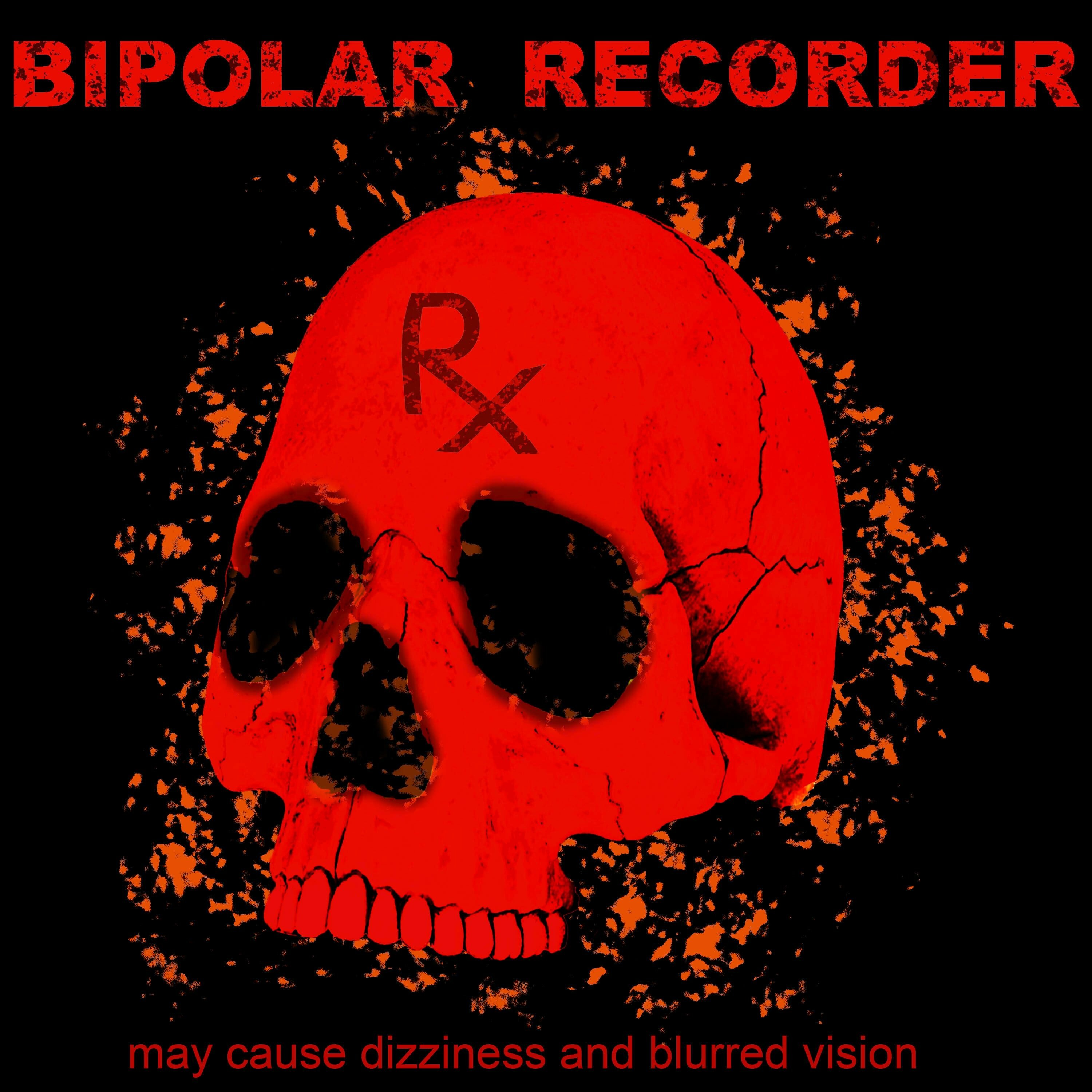 Bipolar Recorder