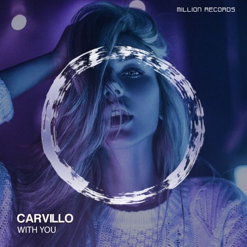 Carvillo - With You | Free Download |
