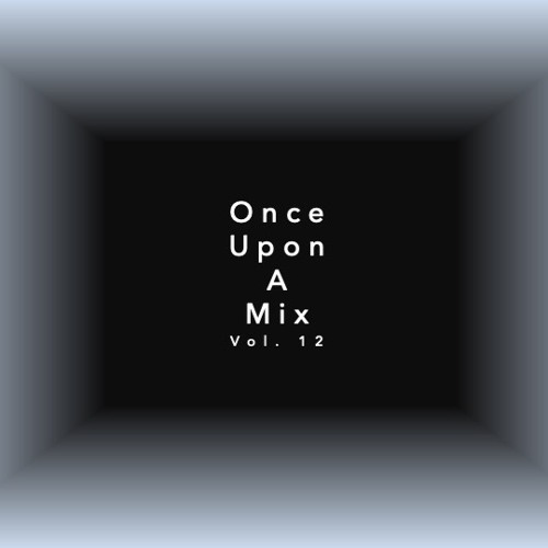 Once Upon A Mix 12