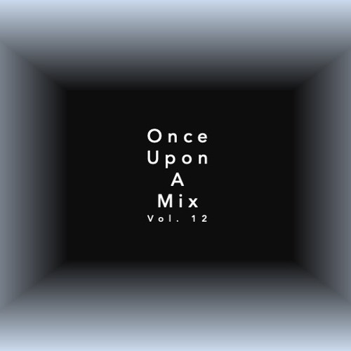 Once Upon A Mix 12