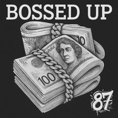 87s---bossed-up.mp3