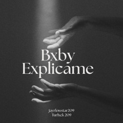 Bxby Explicame
