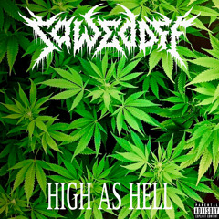 SAWEDOFF - HIGH AS HELL (PROD. ACXD PLAYA)