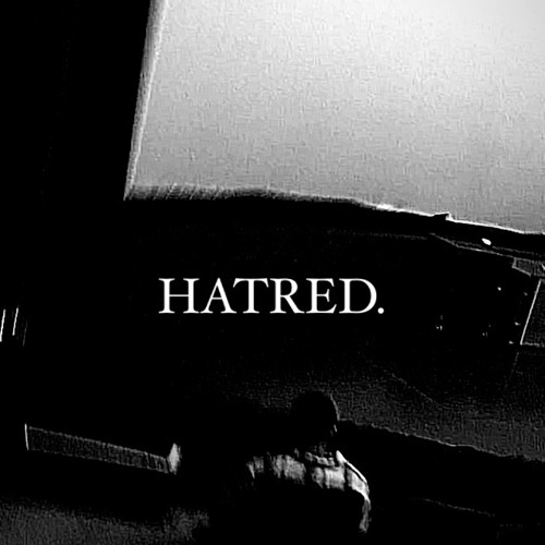 HATRED. (w/Möttoz) (prod. Tunga)