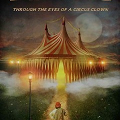 Download pdf Ringling Remembered: Through the Eyes of a Circus Clown by  Ron Severini