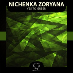 Nichenka Zoryana - Yes to Geen (Lizplay Records)