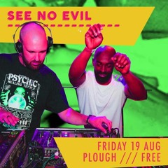 See No Evil - Live @ The Plough, Bristol - 19th August 2022