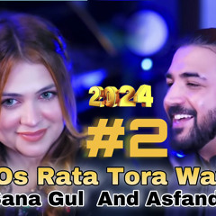 Sana Gul New Pashto Song Os Rata Tora Tora Waye