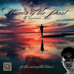 Waves of the Past (Original Mix)