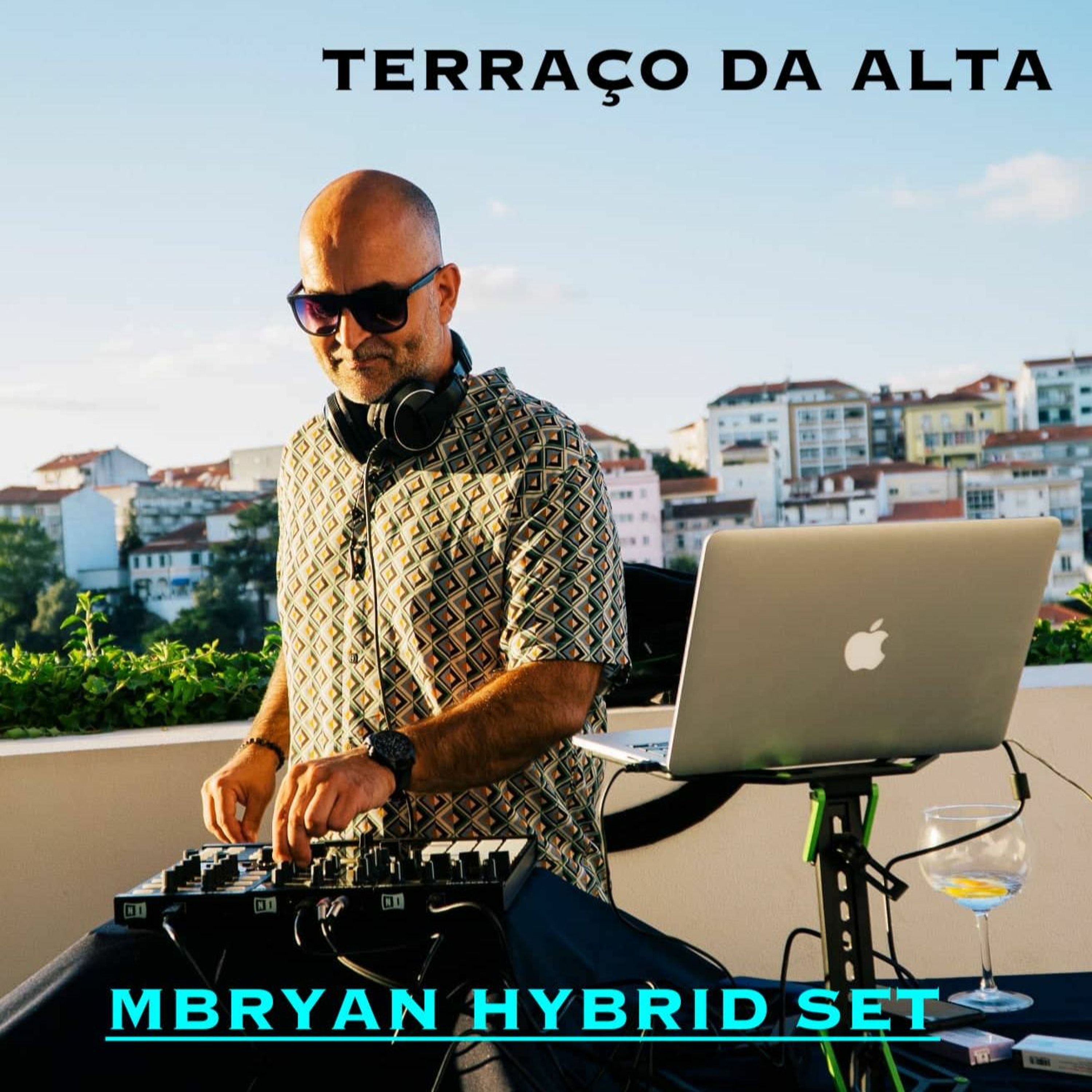 Terraço Da Alta - MBryan Hybrid Set episode artwork