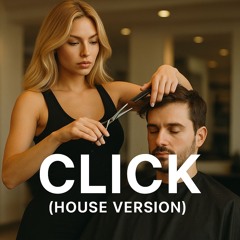 Click (House Version)